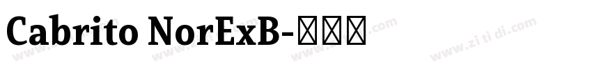 Cabrito NorExB字体转换 Cabrito NorExB字体转换